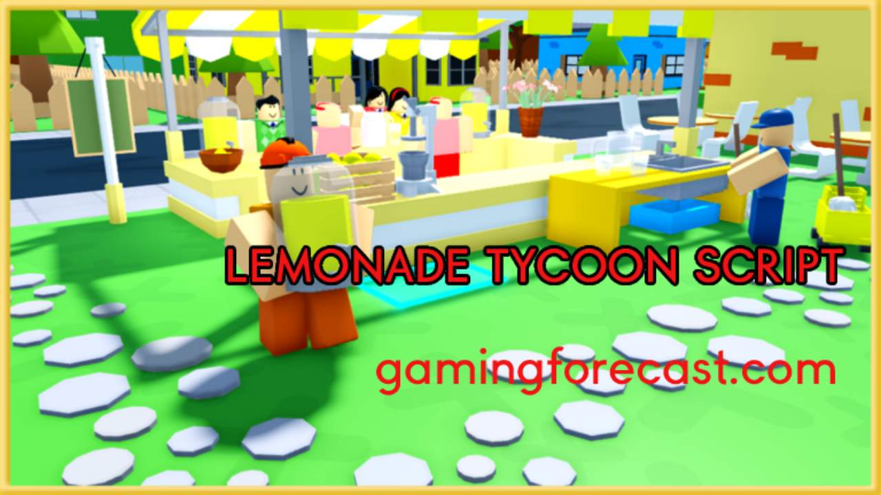 lemonade tycoon script